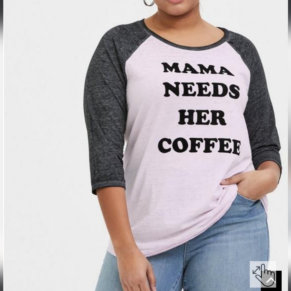 Torrid Size 0 (large) or 00 Med Mama Needs Coffee ☕ Raglan Crew Tee shirt pink